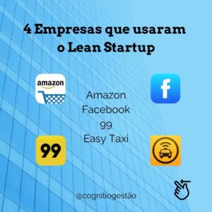 Lean startup exemplos de sucesso